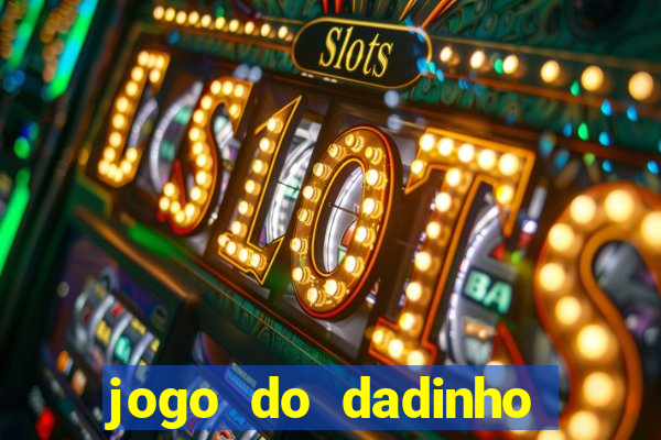 jogo do dadinho que ganha dinheiro